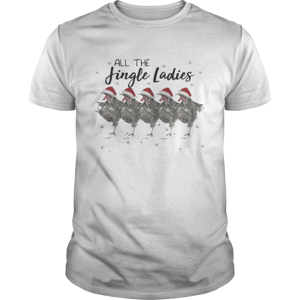 All the Jingle Ladies Chicken Lady shirt