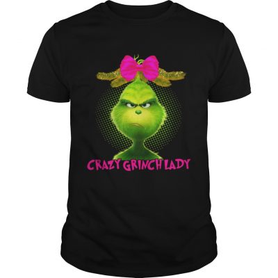 Guys Crazy Grinch lady shirt