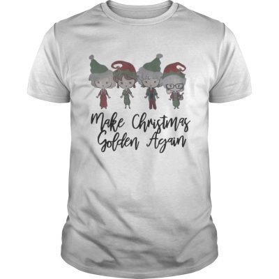 Guys Make Christmas Golden Again shirt