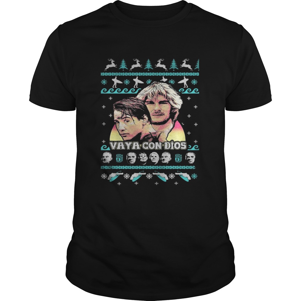 Point Break Vaya Con Dios Christmas shirt