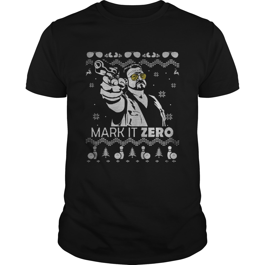 The Big Lebowski Mark it zero Christmas shirt