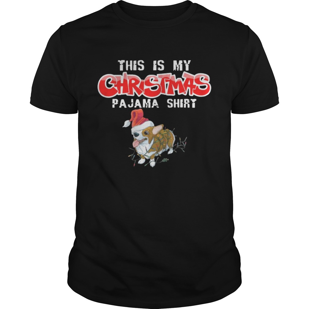 This is My Christmas Pajama Corgi Dogs Santa Shirt