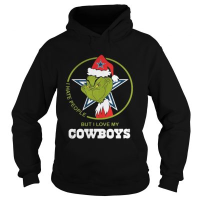 Hoodie Grinch Santa I hate people but I love my Cowboys shirt