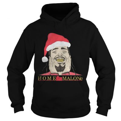 Hoodie Home Malone Christmas shirt