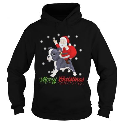 Hoodie Merry Christmas Santa Claus Riding Boston Terrier Shirt