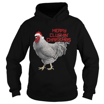 Hoodie Merry Cluckin Christmas Chicken Santas Hat shirt