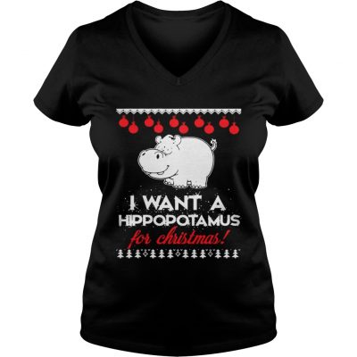 I Want A Hippopotamus For Christmas ugly VNeck