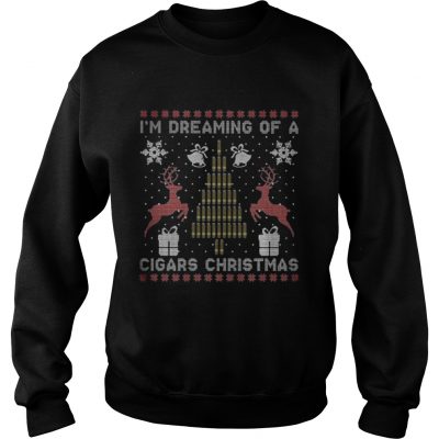 Im dreaming of a cigars christmas Sweatshirt