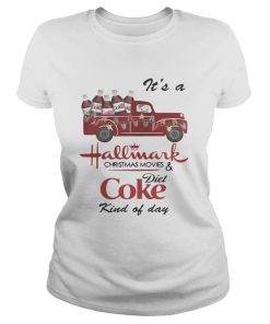 It’s a Hallmark Christmas movies Diet Coke kind of day shirt Ladies Tee