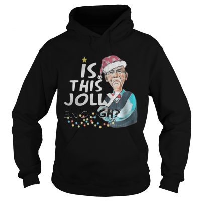 Jeff Dunham Is This Jolly Enough Hoodie