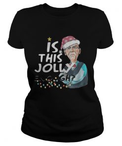 Jeff Dunham Is This Jolly Enough Ladies Tee