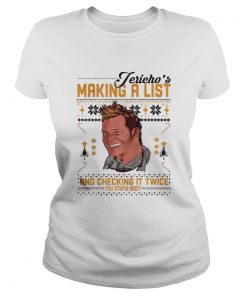 Jericho’s Making a list and checking it twice Ladies Tee