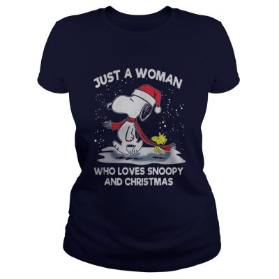 Just A Woman Who Loves Snoopy And Christmas Ladies Tee