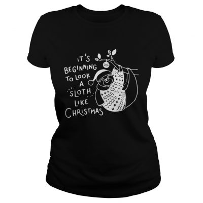 Ladies Tee It’s beginning to look a Sloth like Christmas shirt