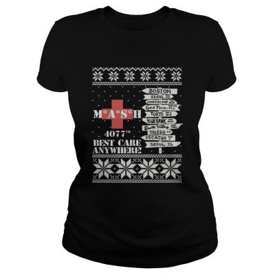 Ladies Tee M.A.S.H Boston Seul Tokyo 4077 best care anywhere christmas shirt