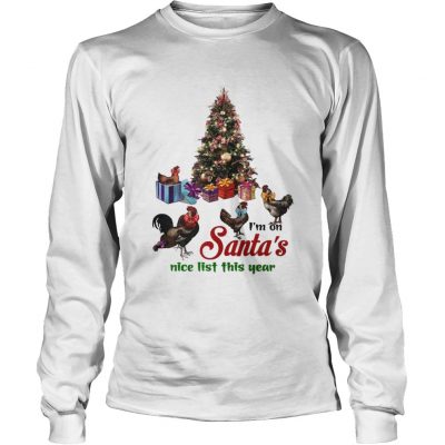 Longsleeve Tee I’m On Santa’s Nice List This Year Shirt