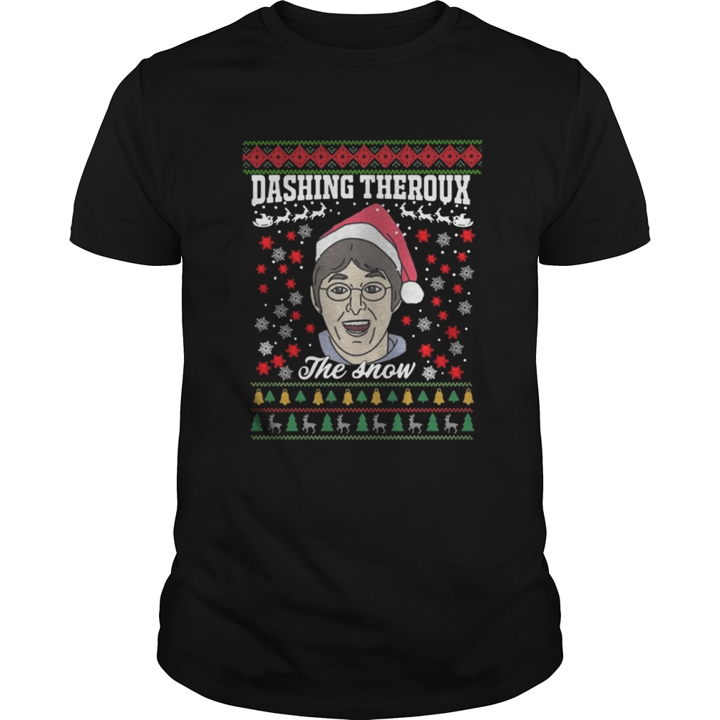 Louis Theroux Dashing Theroux The snow Christmas shirt