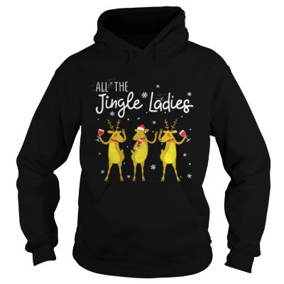 Reindeer drink wine all Jingle ladies Christmas Hoodie