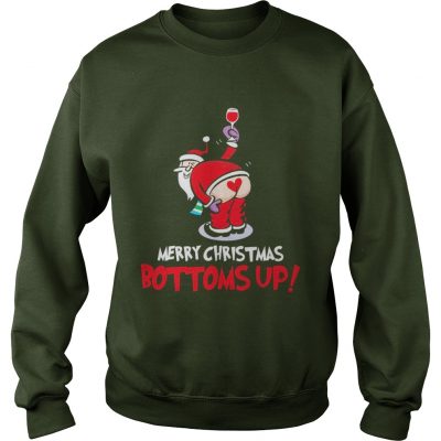 Santa Claus wine merry Christmas bottoms up Sweatshirt