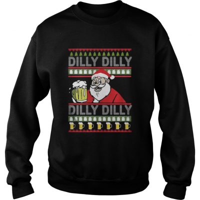 Santa Dilly Dilly Christmas Sweatshirt