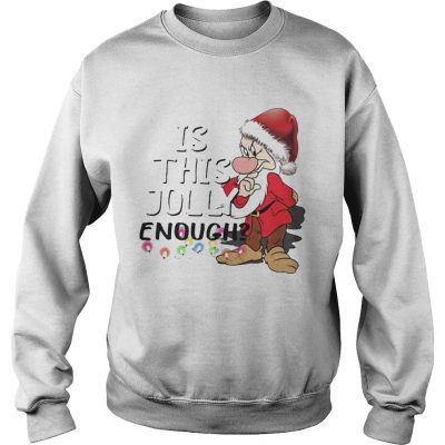 Santa Is this Jolly Enough Christmas Sweatshirt