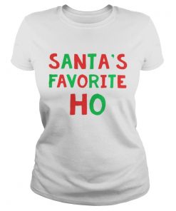 Santa’s favorite Ho Tshirt Ladies Tee