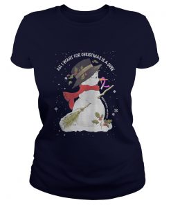 Snowman All I want for Christmas is a cure Ladies Tee