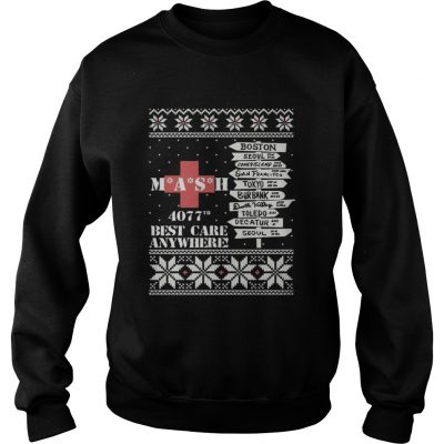 Sweatshirt M.A.S.H Boston Seul Tokyo 4077 best care anywhere christmas shirt