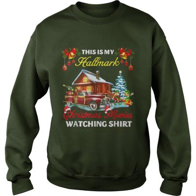 This Is My Hallmark Christmas Movies Watching Sweatshirt