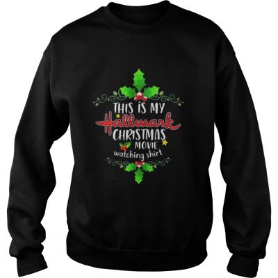 This is my Hallmark Christmas movie watching grapes fruit Christmas Sweatshirt