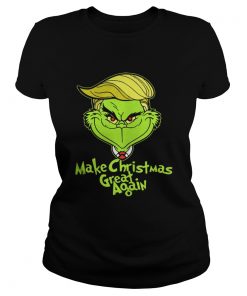 Trump Grinch Make Christmas Great Again Ladies Tee