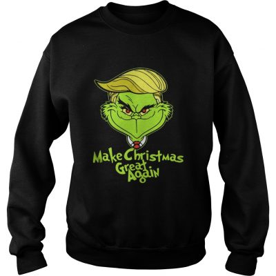 Trump Grinch Make Christmas Great Again Sweatshirt