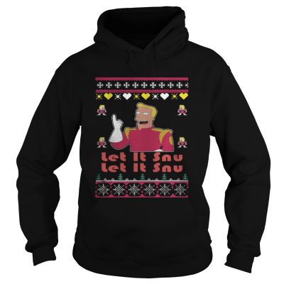 Zapp Brannigan – Let Is Snu Christmas Hoodie