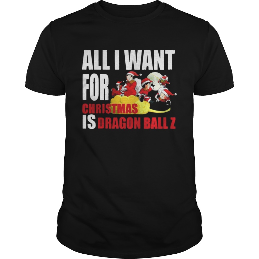 All I For Christmas Is Dragon Ball Z Shirt