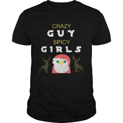 Guys Crazy Guy Spicy Girls Christmas