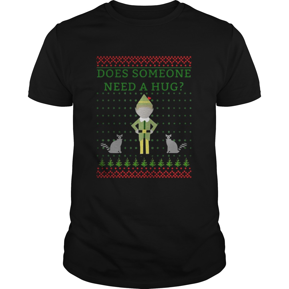 Elf does Someone Need A Hug Christmas sweat shirt