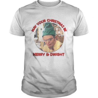 Guys May your Christmas be merry and dwight shirt