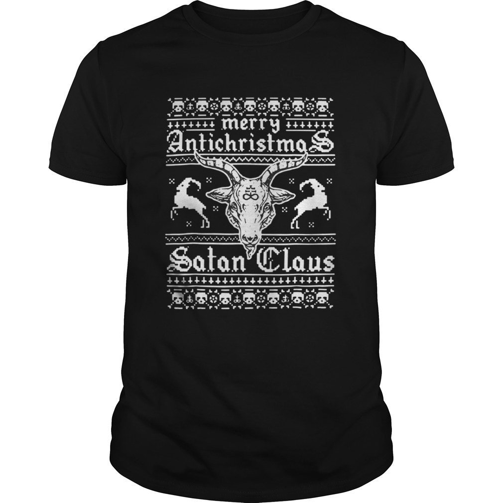 Merry Antichristmas Satan Claus Satanic Ugly Shirt