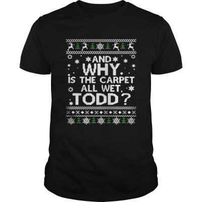 Guys National Lampoon’s Christmas Vacation Ugly Christmas Shirts Why Carpet All Wet Shirt