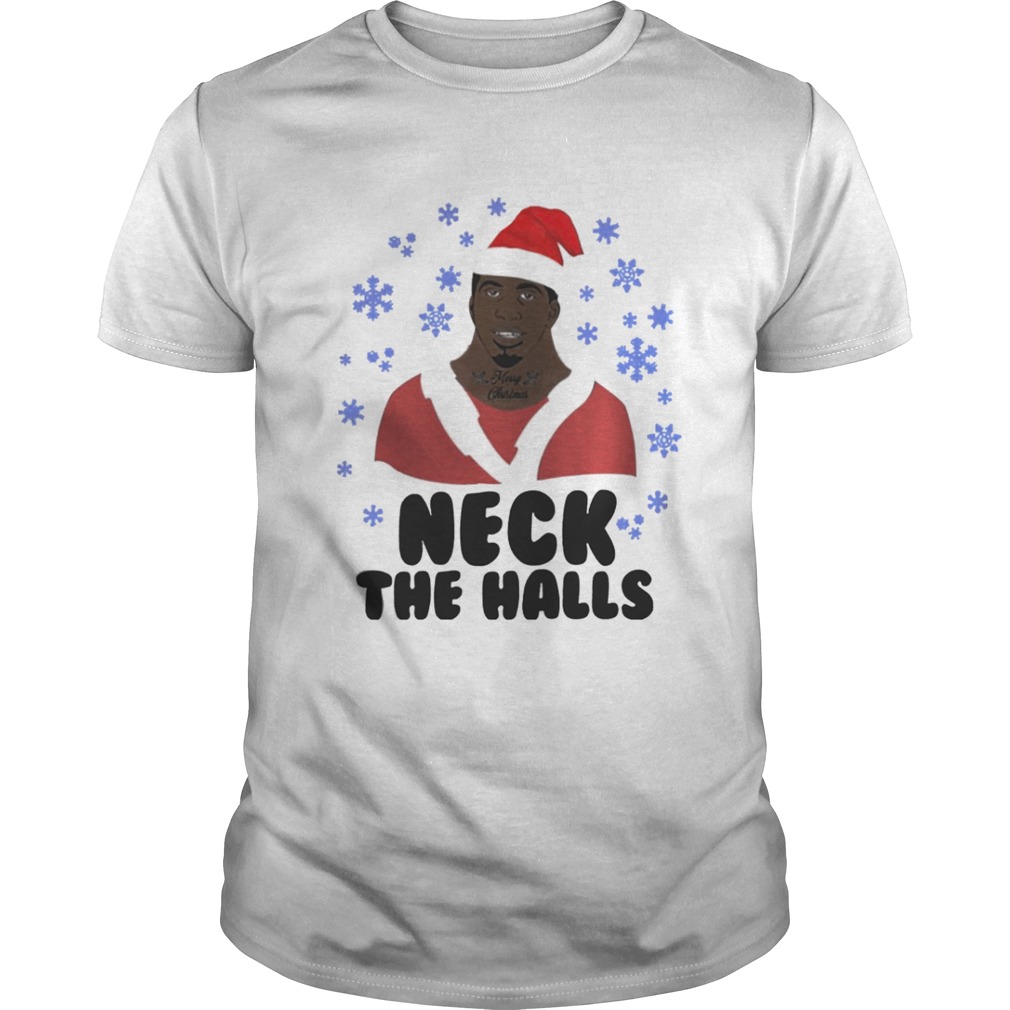 Neck the halls Christmas shirt