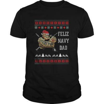 Guys Popeye Feliz Navy Dad Christmas shirt