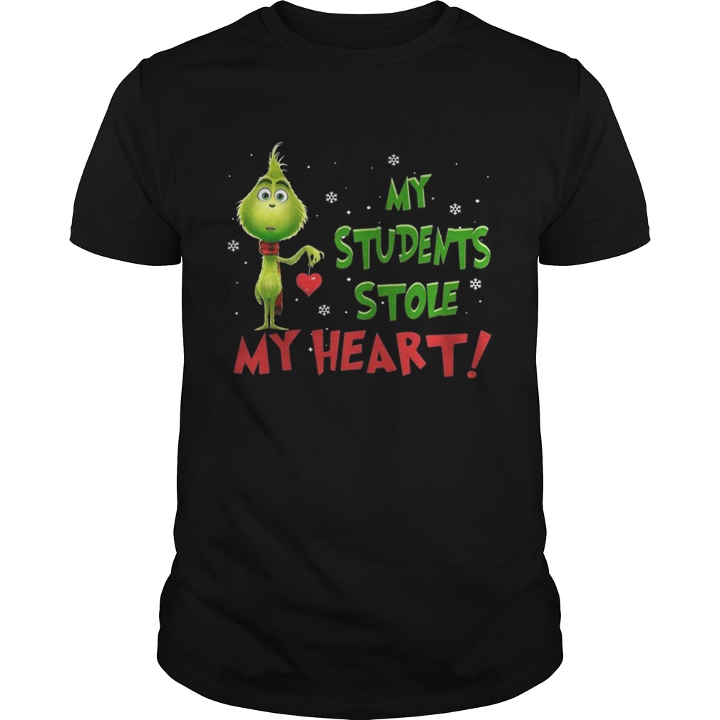 Teacher Grinch my students stole my heart shirt