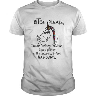 Guys Unicorn bitch please I’m so fucking fabulous