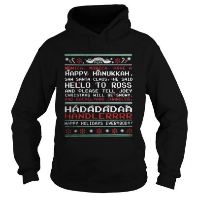 Hoodie Central Perk Monica monica have a happy ugly Christmas