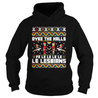 Hoodie Christmas LGBT Dyke the halls Fe Le Le Le Le Le Lesbians Sweater