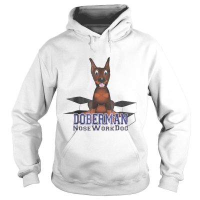 Hoodie Doberman Nosework Dog shirt