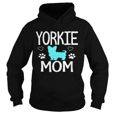 Hoodie Love Yorkie Mom Yorkshire Terrier shirt