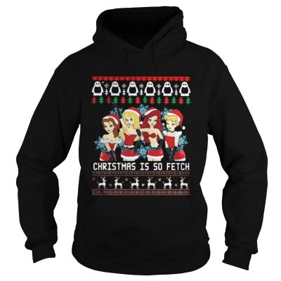 Hoodie Mean Girls Christmas Is So Fetch