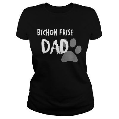 Ladies Tee Bichon Frise Dad shirt