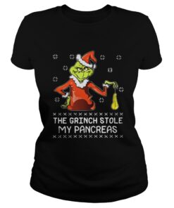 Ladies Tee Christmas The Grinch stole my pancreas